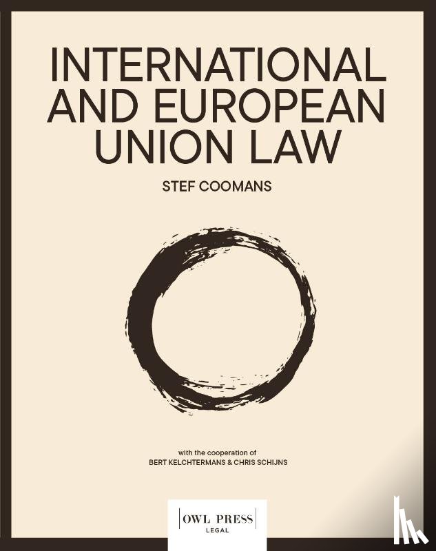 Coomans, Stef - International and European Union Law