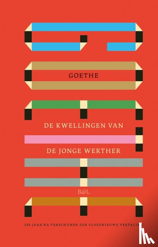 Von Goethe, Johann Wolfgang - De kwellingen van de jonge Werther
