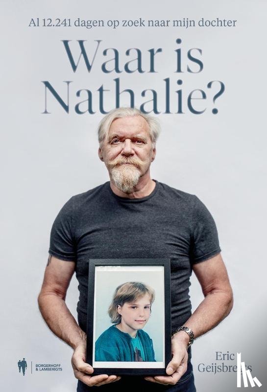 Geijsbregts, Eric - Waar is Nathalie?