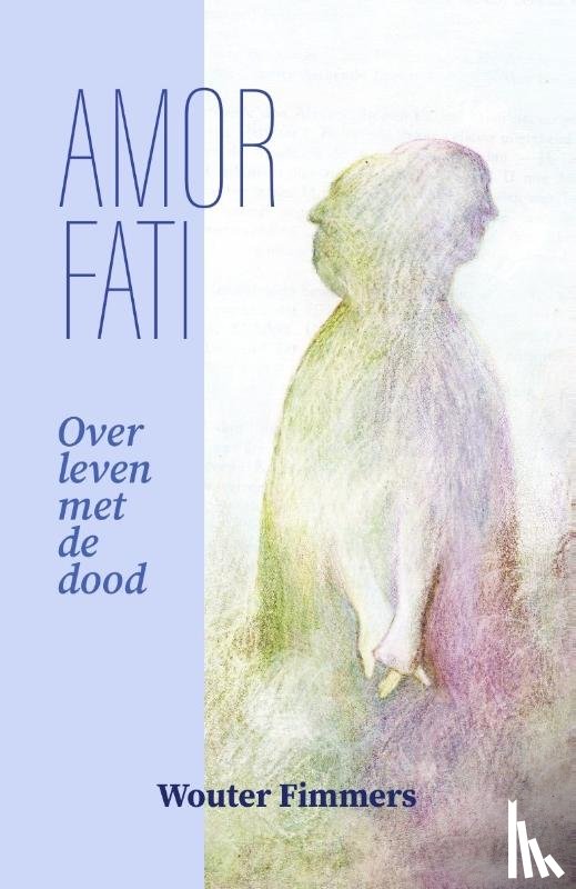 Fimmers, Wouter - Amor fati