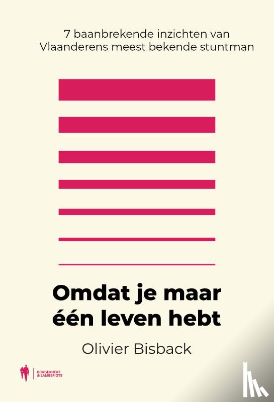 Bisback, Olivier - Omdat je maar één leven hebt