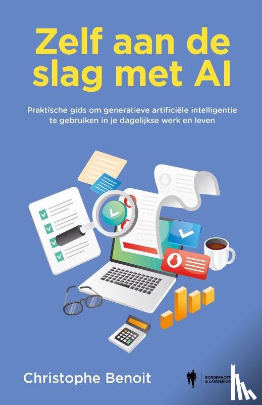 Benoit, Christophe - Zelf aan de slag met AI