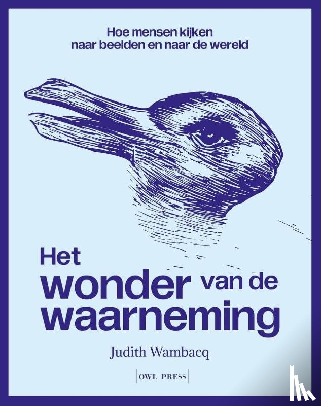 Wambacq, Judith - Het wonder van de waarneming