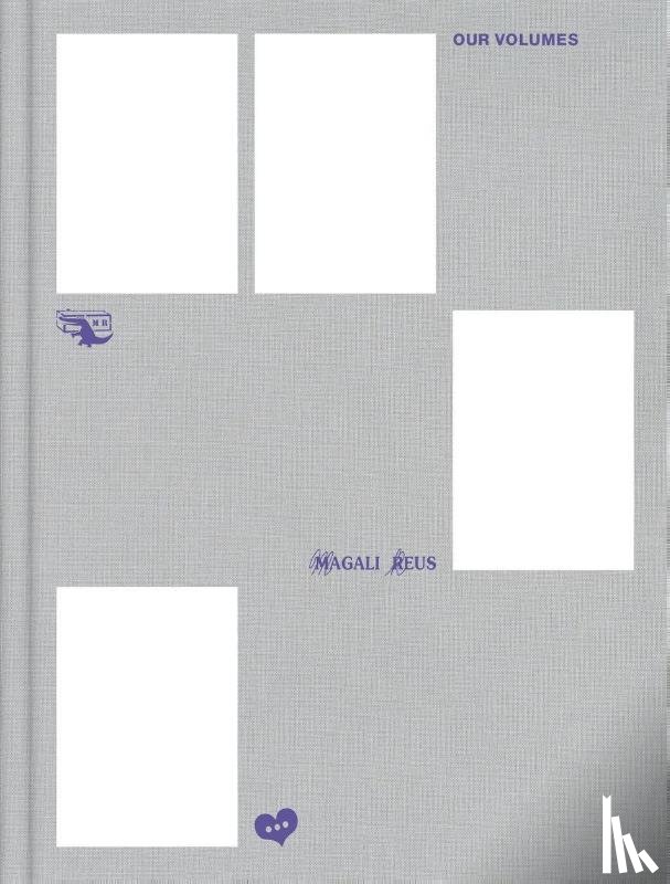  - Magali Reus. Our Volumes