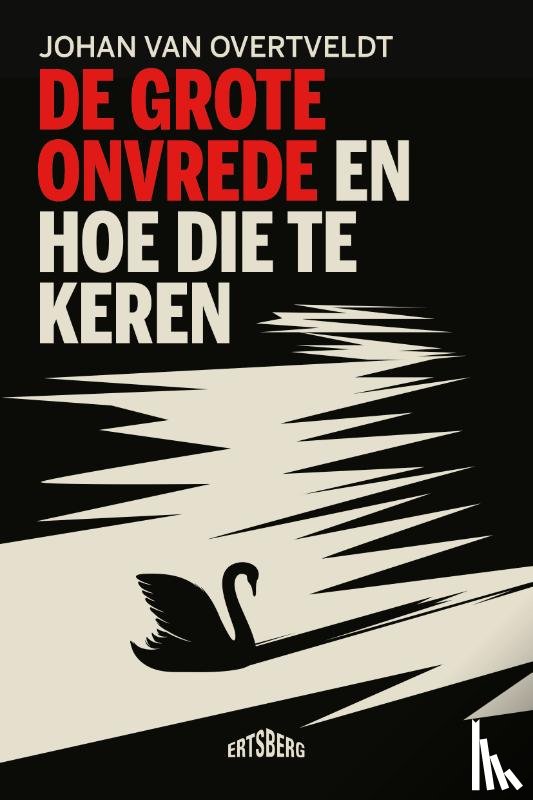 Van Overtveldt, Johan - De grote onvrede