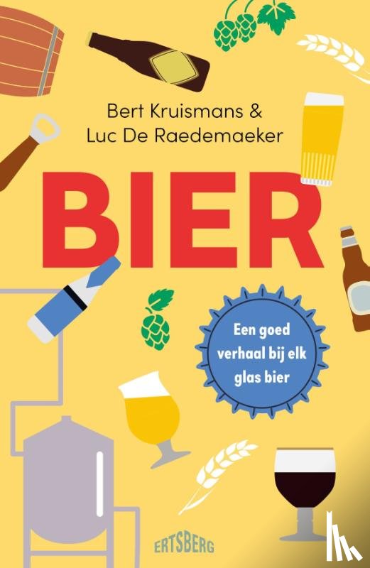 Kruismans, Bert, De Raedemaeker, Luc - Bier