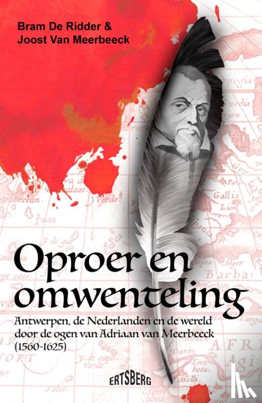 De Ridder, Bram, Van Meerbeeck, Joost - Oproer en omwenteling