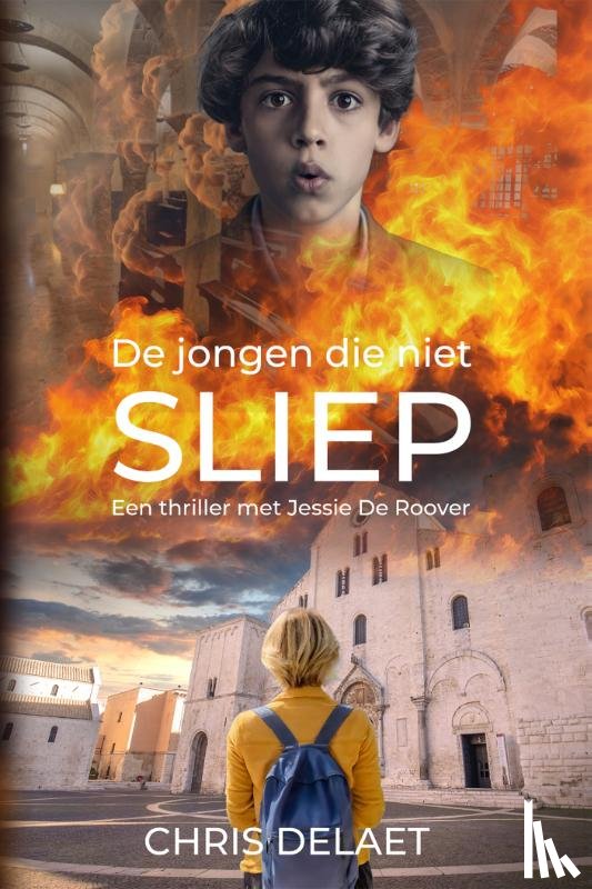 Delaet, Chris - De jongen die niet sliep