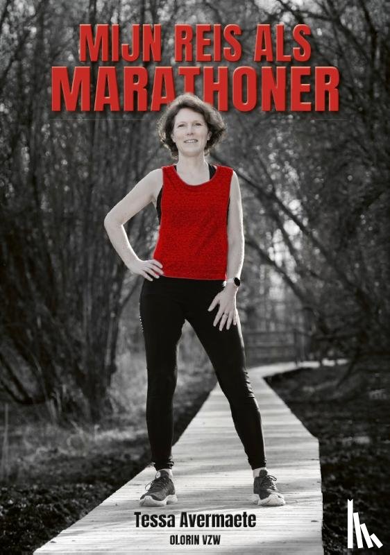 Avermaete, Tessa - Mijn reis als marathoner