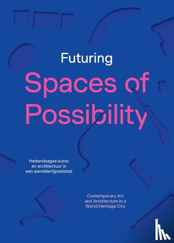  - Futuring Spaces of Possibility