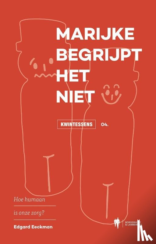 Eeckman, Edgard - Marijke begrijpt het niet