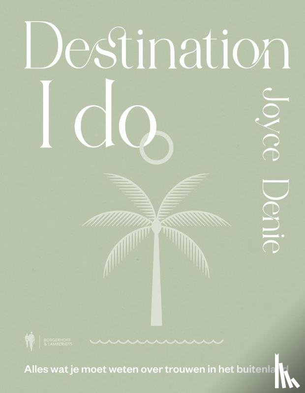 Denie, Joyce - Destination 'I do'