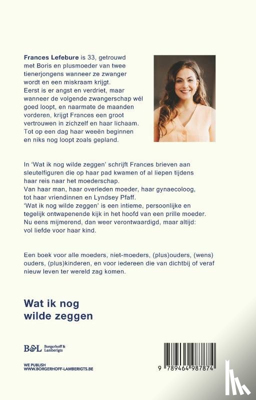 Lefebure, Frances - Wat ik nog wilde zeggen