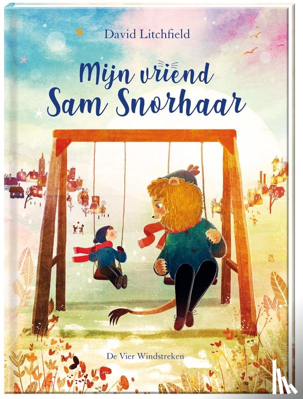 Litchfield, David - Mijn vriend Sam Snorhaar