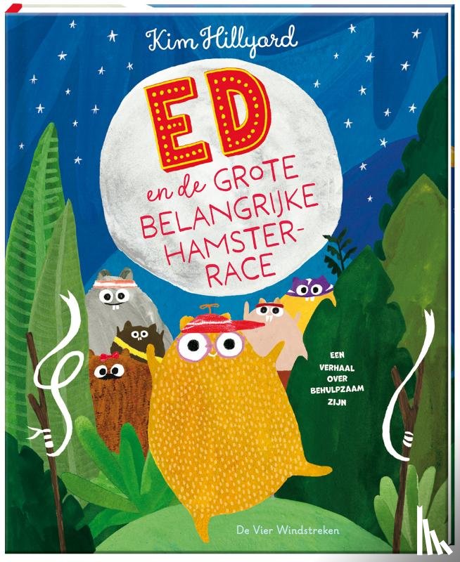 Hillyard, Kim - Ed en de grote belangrijke hamsterrace