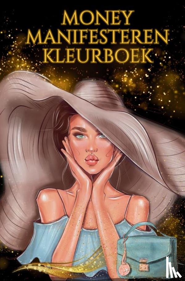 Kleurboeken voor Volwassenen, Isla - Geld Affirmaties Kleurboek voor Volwassen – Kleuren voor Volwassenen – Master your mindset en Manifesteren