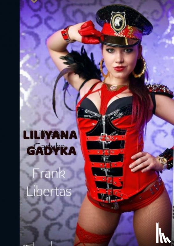 Libertas, Frank - Liliyana Gadyka