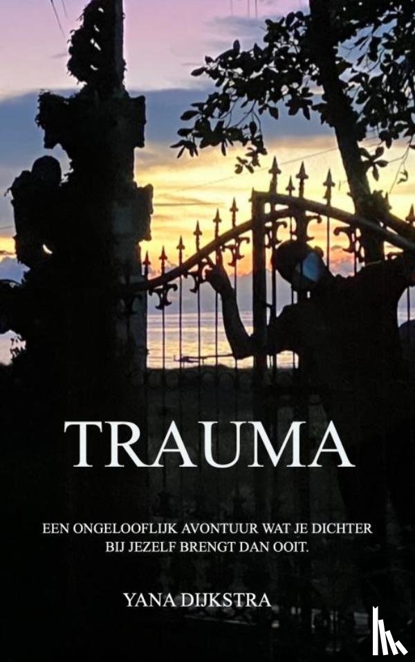 Dijkstra, Yana - TRAUMA