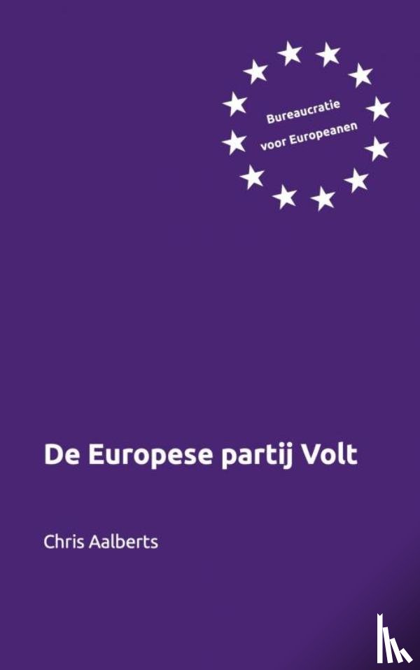 Aalberts, Chris - Bureaucratie voor Europeanen