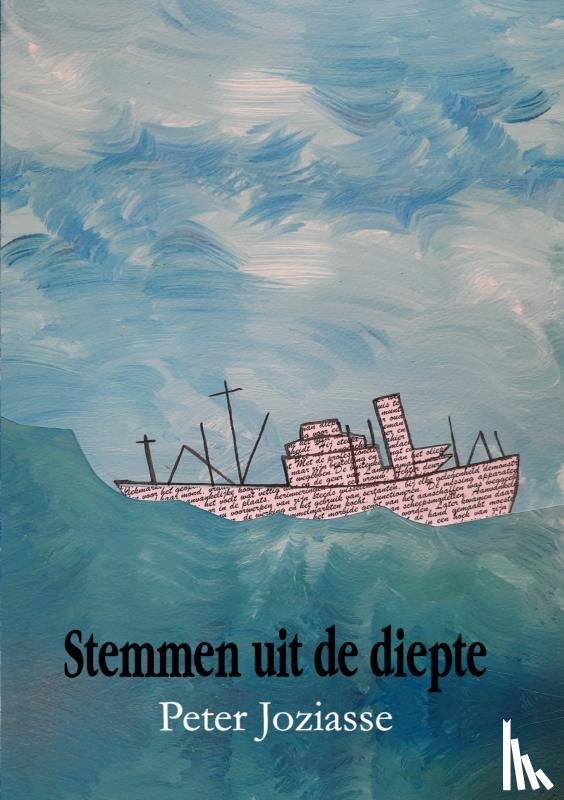 Joziasse, Peter - Stemmen uit de diepte