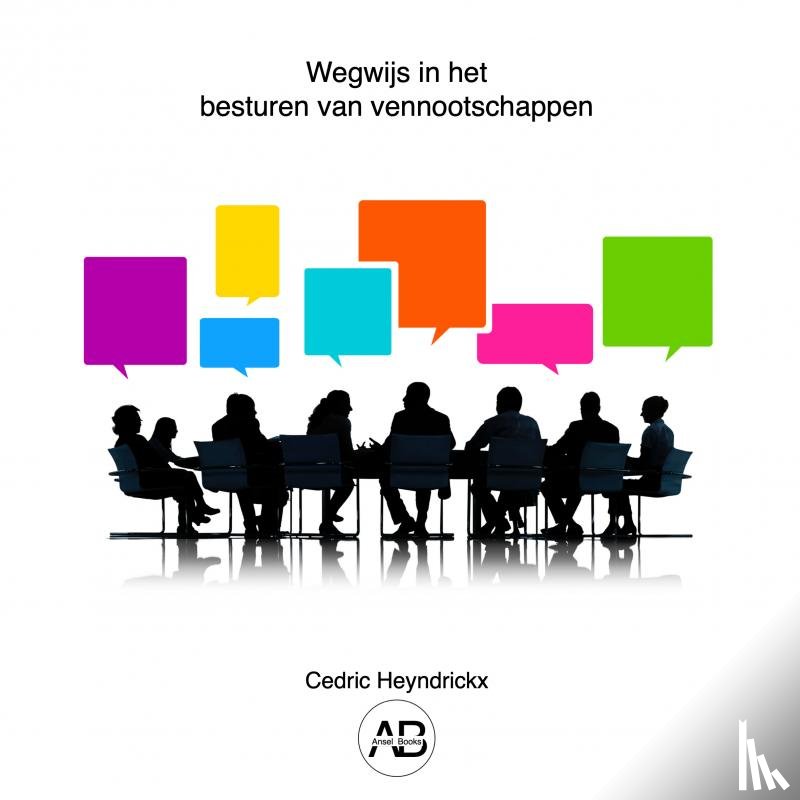Heyndrickx, Cedric - Wegwijs in het besturen van vennootschappen