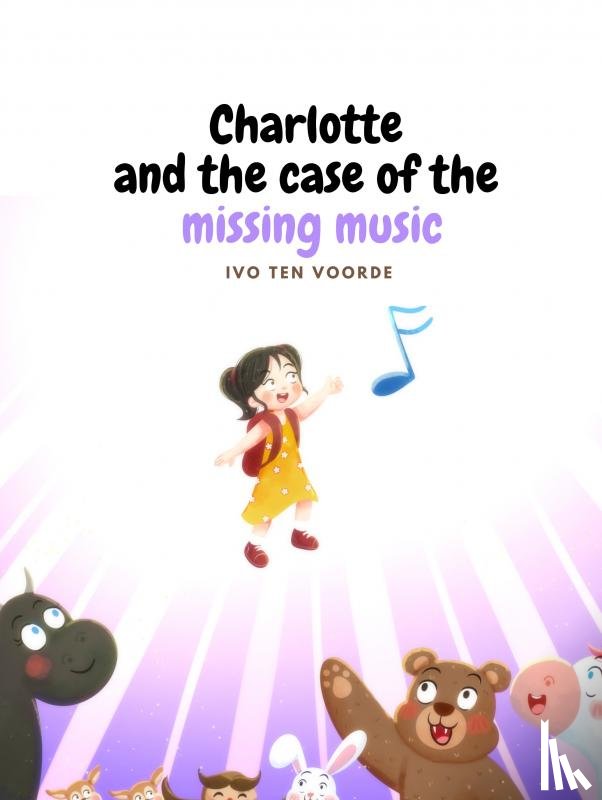 ten Voorde, Ivo - Charlotte's and the case of the missing music
