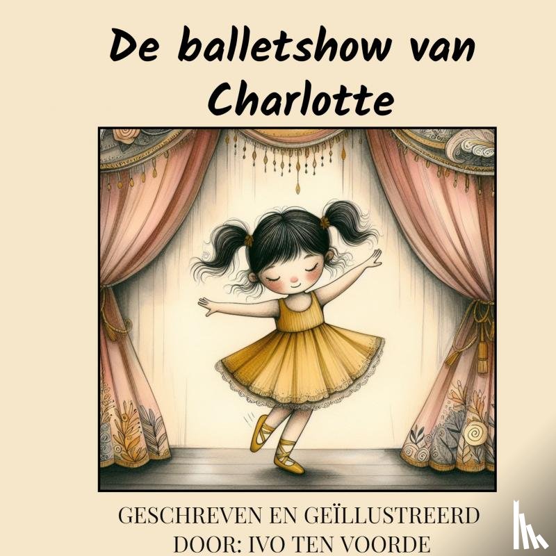 Ten Voorde, Ivo - De balletshow van Charlotte