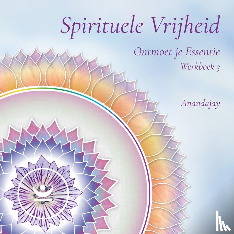 _, Anandajay - Spirituele Vrijheid werkboek