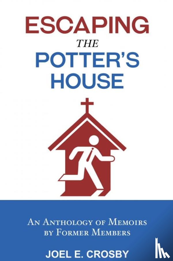 Crosby, Joel E. - Escaping the Potter's House