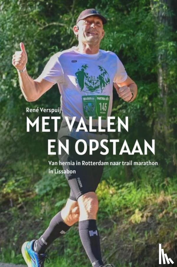 Verspuij, René - Met vallen en opstaan