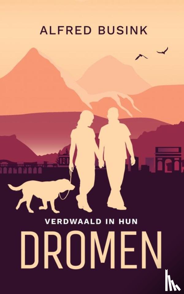 Busink, Alfred - Verdwaald in hun Dromen
