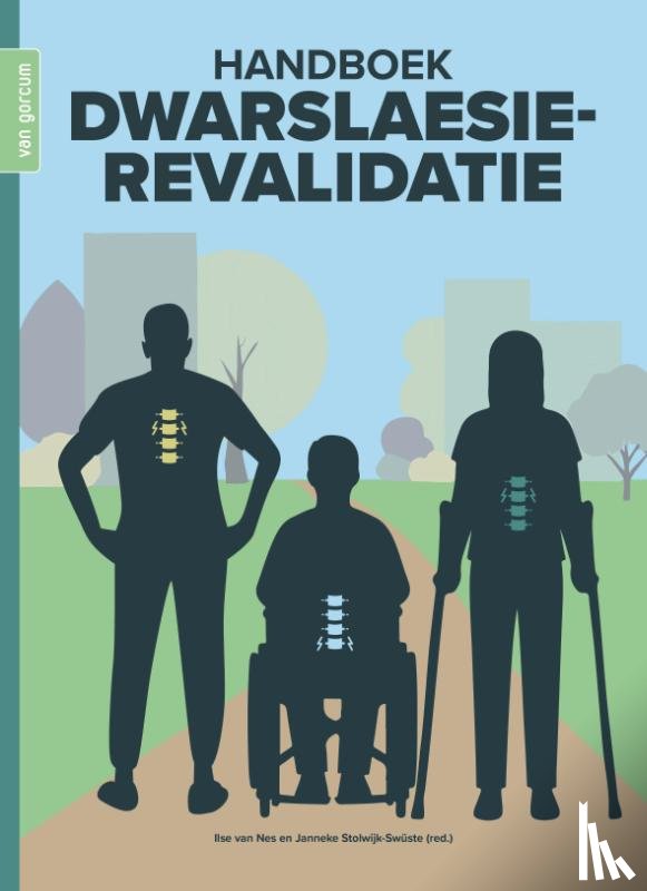 Stolwijk-Swüste, Janneke, Nes, Ilse van - Handboek dwarslaesierevalidatie