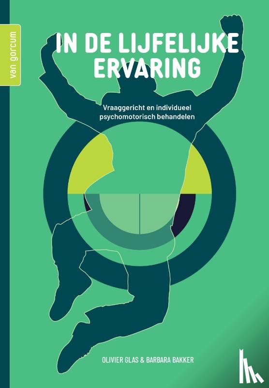 Glas, Olivier, Bakker, Barbara - In de lijfelijke ervaring