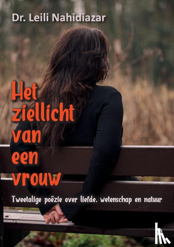 Nahidiazar, Leili - Het ziellicht van een vrouw