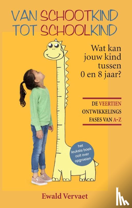 Vervaet, Ewald - Van schootkind tot schoolkind