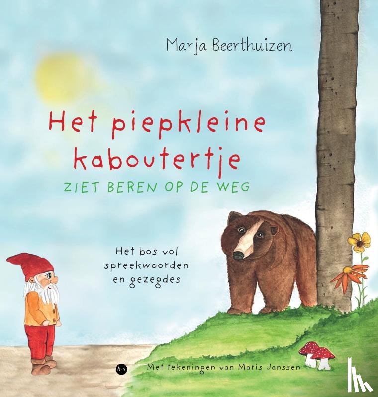 Beerthuizen, Marja - Het piepkleine kaboutertje ziet beren op de weg
