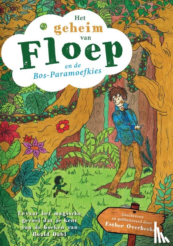 Overbeeke, Esther - Het geheim van Floep en de Bos-Paramoefkies