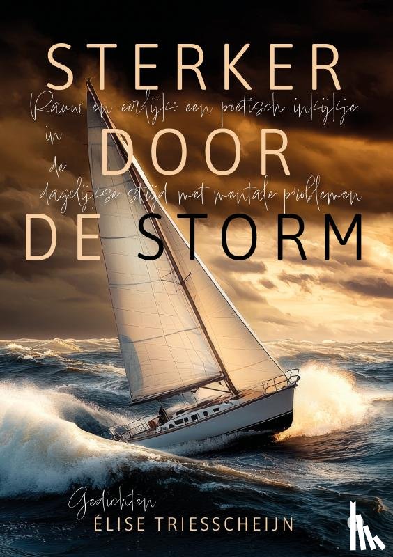 Triesscheijn, Élise - Sterker door de storm