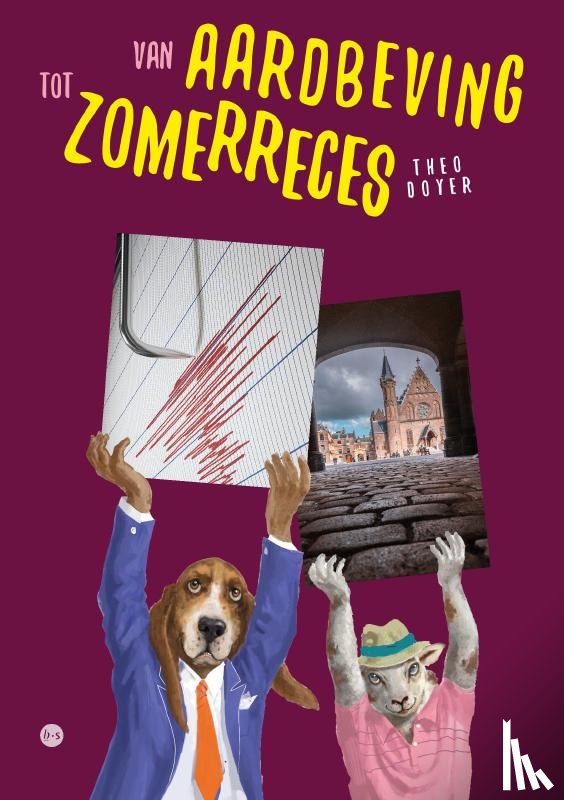 Doyer, Theo - Van aardbeving tot zomerreces
