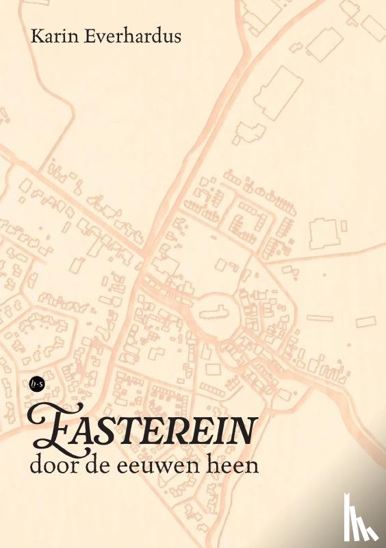 Everhardus, Karin - Easterein door de eeuwen heen