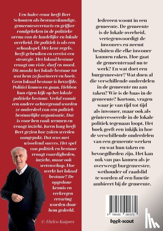 Bert Schouten, drs. - Achter de voordeur van het gemeentehuis