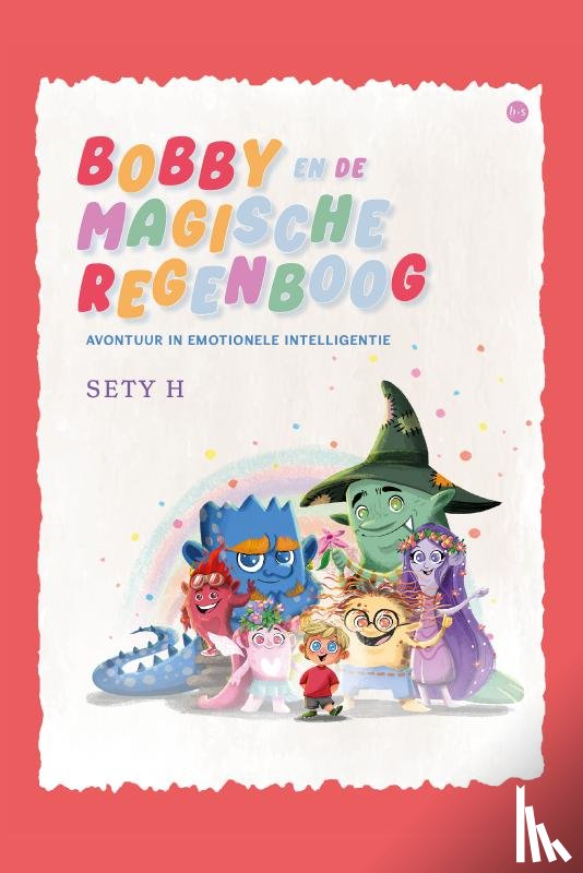H, Sety - Bobby en de magische regenboog