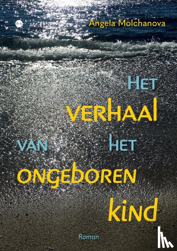 Molchanova, Angela - Het verhaal van het ongeboren kind