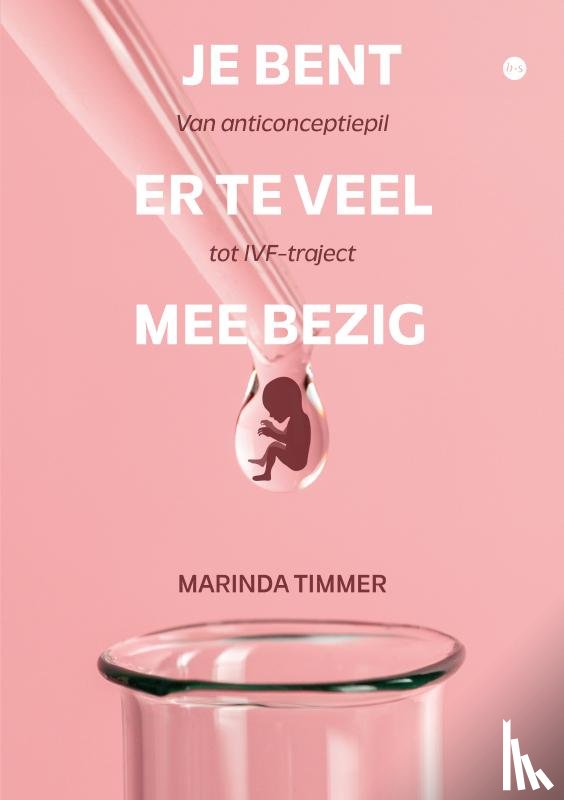 Timmer, Marinda - Je bent er te veel mee bezig