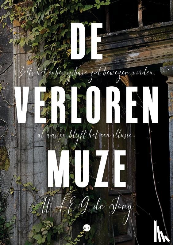 de Jong, W.A.E.G. - De Verloren Muze