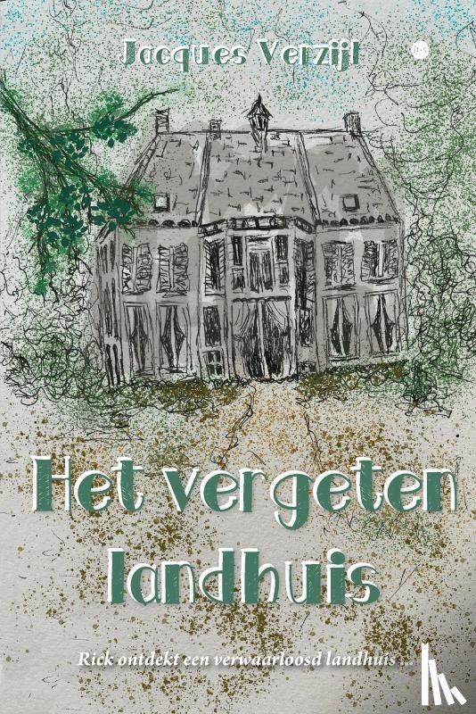 Verzijl, Jacques - Het vergeten landhuis