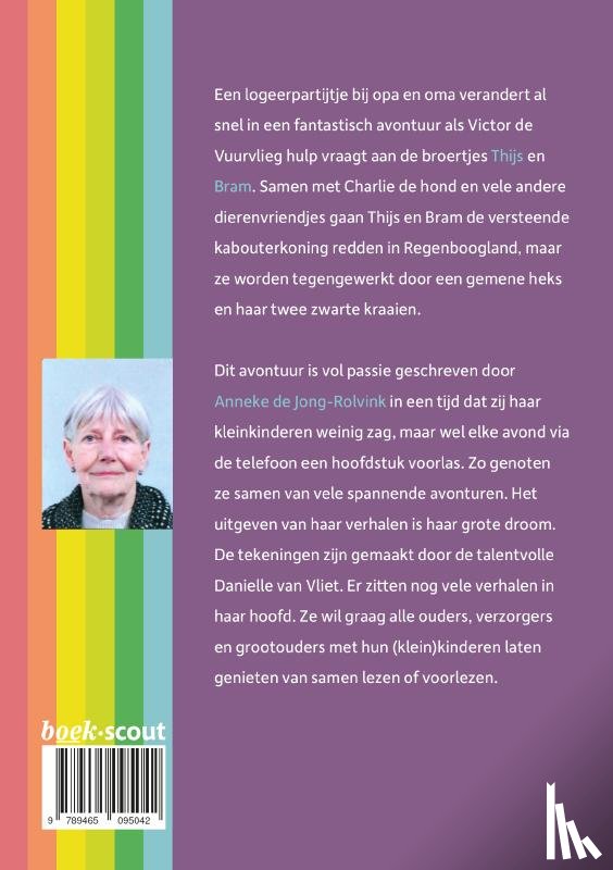 de Jong-Rolvink, Anneke - Thijs en Bram in Regenboogland