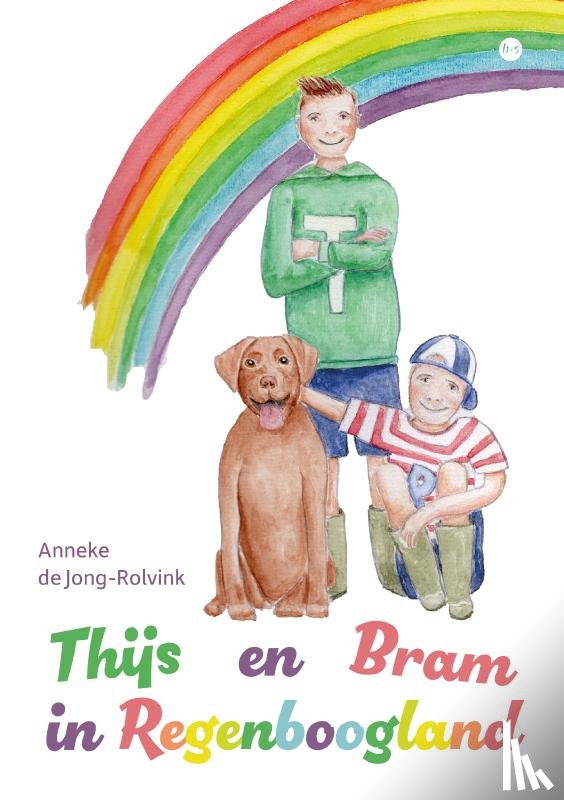 de Jong-Rolvink, Anneke - Thijs en Bram in Regenboogland