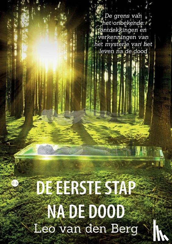 van den Berg, Leo - De eerste stap na de dood