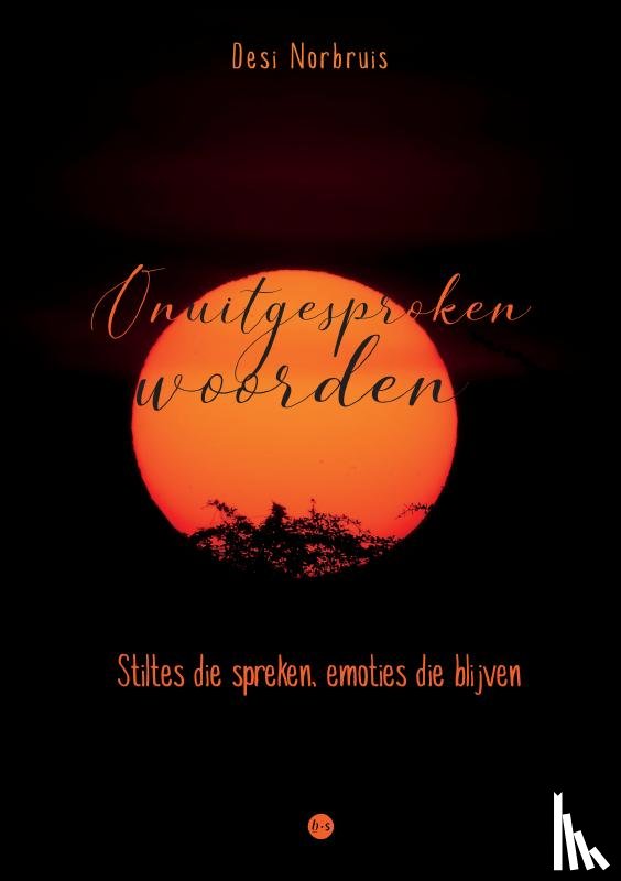 Norbruis, Desi - Onuitgesproken woorden